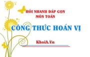Công thức Hoán vị Pn và ví dụ Toán lớp 10 - Hỏi nhanh đáp gọn